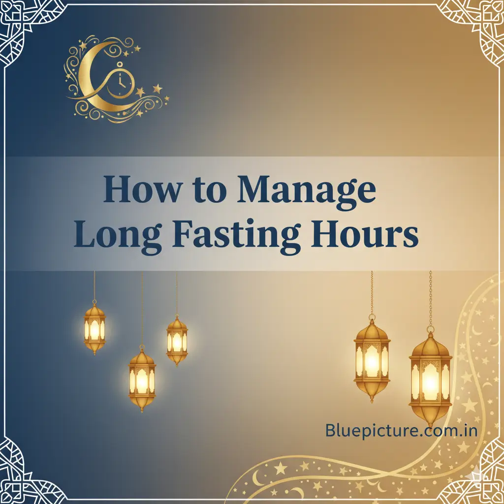 🕰️ How to Manage Long Fasting Hours